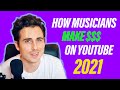 How Musicians Make Money On Youtube in 2021!!