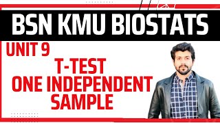 Biostats | Unit 9 | T- test One Sample | BSN | KMU | 6th Sem.