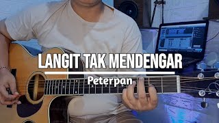 Langit Tak Mendengar - Peterpan || Acoustic Guitar Instrumental Cover