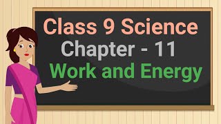 Class 9 Science Chapter 11 Work and Energy (11.2.2) Forms of Energy Kinetic Energy cbse ncert