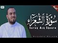 سورة الشعراء كاملة القارئ محمد هشام  Surah Ash Shuara