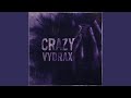 Crazy