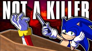 Why Sonic Should NEVER Kill...