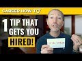 A Job Interview Tip Guaranteed to Get You Hired