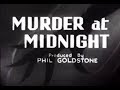Whodunit Crime Mystery Movie - Murder At Midnight (1931)