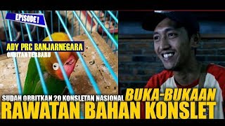 Belajar Lovebird : BONGKAR RAWATAN!! Cara Mencetak Bahan KONSLET NASIONAL