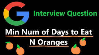 Minimum Number of Days to Eat N Oranges - Dynamic Programming - Leetcode 1553 - Python