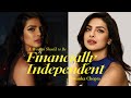 Financially Independent - Priyanka Chopra Motivational Speech & Quote