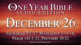 December 26 - One Year Bible Audio Edition