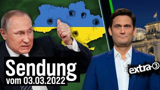 Extra 3 vom 03.03.2022 im Ersten | extra 3 | NDR