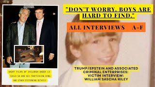William Sascha Riley: Full Interview Dont Worry Boys are Hard to Find | Disturbing Trump Allegations