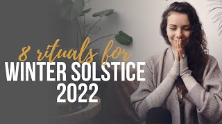 8 practices and rituals to honor the WINTER SOLSTICE ❄️