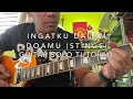 Kelas Memasak - Mari Belajar Solo Lagu Ingatku Dalam Doamu (Stings)