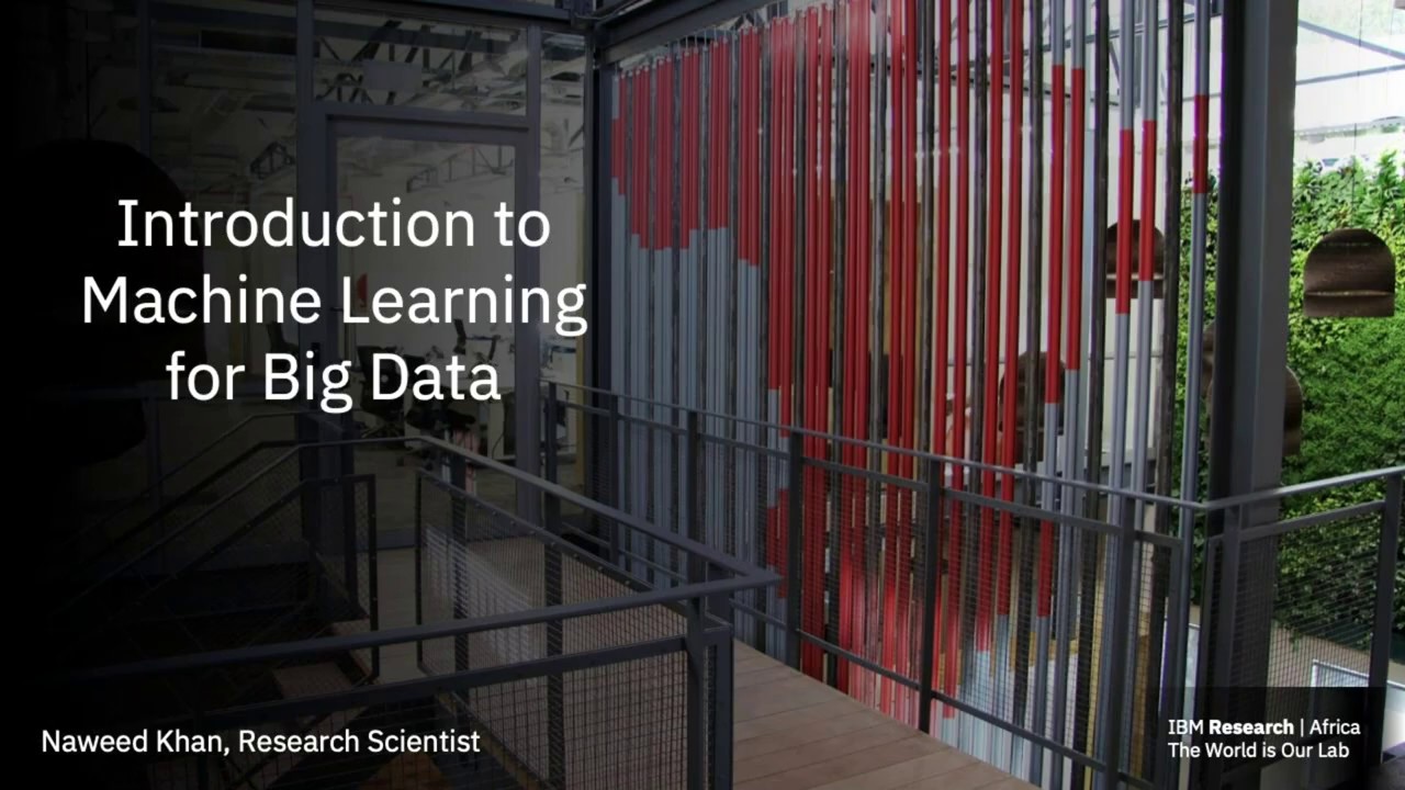Session 1 Ibm Machine Learning For Big Data Lecture Youtube