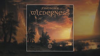 filejacker — Wilderness (2021) [Wave/Witch House]