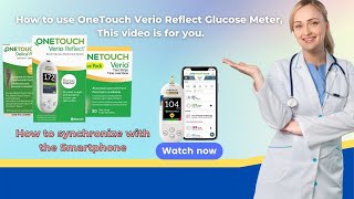 How to  use one touch verio reflect?