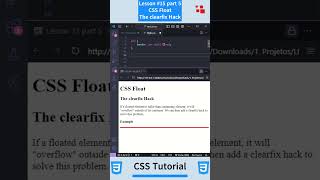 CSS Tutorial - Lesson #15 part 5: CSS Float - The clearfix Hack #css #csstutorial #coding