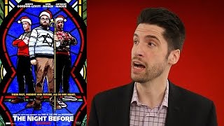 The Night Before movie review