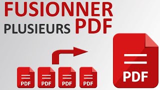 Fusionner plusieurs documents PDF en un seul