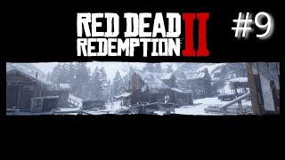 #9  RDR2　Red Dead Redemption2　レッド・デッド・リデンプション2　初見プレイ