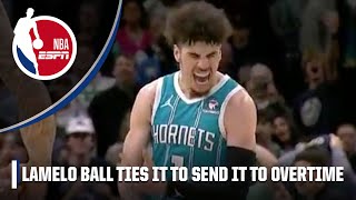LAMELO BALL TAKES OVER AND SENDS IT TO OT 🤯 | NBA on ESPN