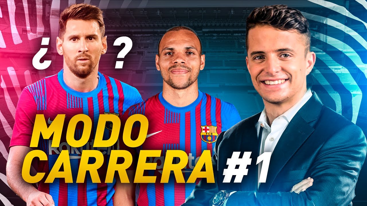 ¿VUELVE MESSI? MODO CARRERA RECONSTRUYENDO AL FC BARCELONA #1 - YouTube