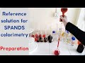 Preparation of Reference Solution for SPANDS colorimetry