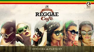 Vintage Reggae Café  - Cool Music (9 Hours)