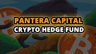 What is Pantera Capital and How They Invest in Cryptocurrency?