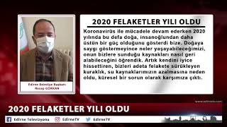 2020 FELAKETLER YILI OLDU