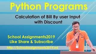 Python Program Calculation of Bill user input.