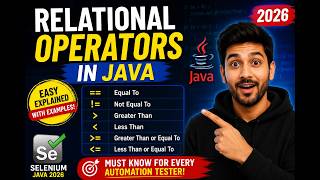 166. Relational Operators in Java (Selenium Java 2026)