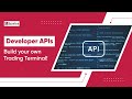 How to use 5paisa Developer APIs | Create your own Trading Terminal!