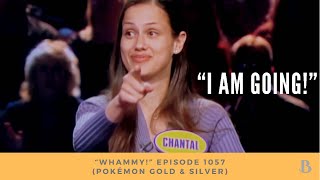 #Whammy! Episode 1057: “I AM GOING!” (Dubbed w/Pokémon Gold \u0026 Silver)