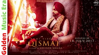 Qismat - Ammy Virk feat Sargun Mehta (2017) HD