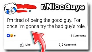 r/NiceGuys | the good guy?