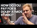 How Do You Pay For A Dolby Atmos Studio?