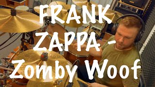 FRANK ZAPPA - ZOMBY WOOF | Drum Performance by Mario Klaric