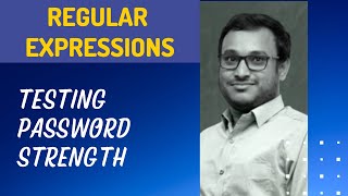 32. Testing Password Strength using Regular Expression and use it in the JavaScript - RegEx
