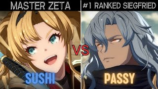 GBVSR➤ MASTER ZETA / ゼタ [ SUSHI ] vs #1 RANKED SIEGFRIED / ジークフリート [ PASSY/ぱしー ]