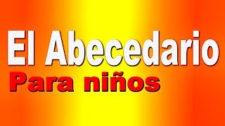 El Abecedario Español - Videos Educativos para Niños ♫ Divertido para aprender Lunacreciente