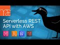 Making a Serverless API with the Serverless Framework, Lambda & DynamoDB