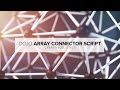 Dojo Array Connector Script Demo Tutorial (After Effects)