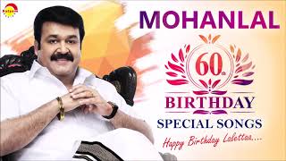 Mohanlal 60th Birthday Special Songs | Malayalam Film Songs