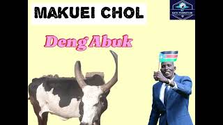 Muőr Makuei//Deng Abuk Ayuel//New  Music 2024//South Sudan