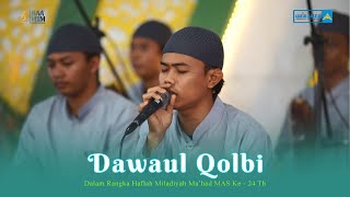 DAWAUL QOLBI | FESBAN dalam rangka HAA MIIM 24 Th