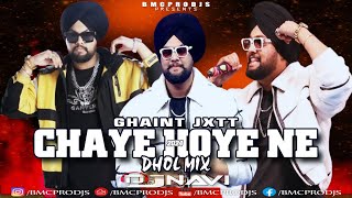 Chaye Hoye Ne I Ghaint Jxtt I DjNavi Dhol Mix I MTV I Hustle 4 I Remix 2024