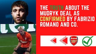 THE (TRUTH) ABOUT THE MUDRYK DEAL CONFIRMED BY FABRIZIO ROMANO AND CO.#mudryk #arsenaltransfernews