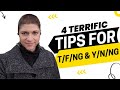 4 Terrific Tips for T/F/NG and Y/N/NG