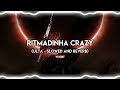 ritmadinha crazy _ _ ultra slowed and reverb